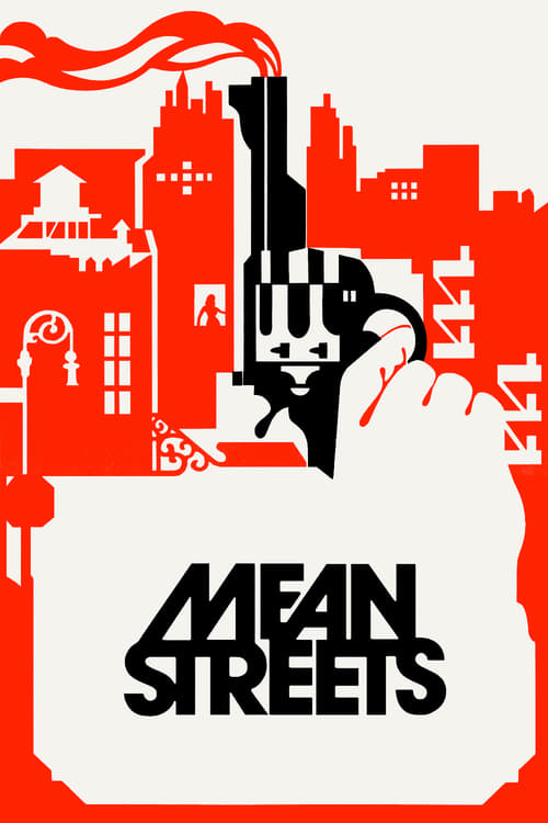 Mean Streets - Movie Poster Mean Streets - Movie Poster