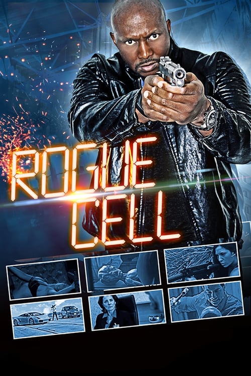 Rogue Cell - Movie Poster Rogue Cell - Movie Poster