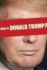 Who Is Donald Trump? - Movie Poster