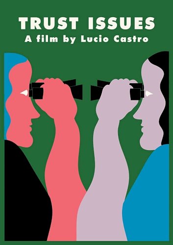 Trust Issues - Movie Poster Trust Issues - Movie Poster