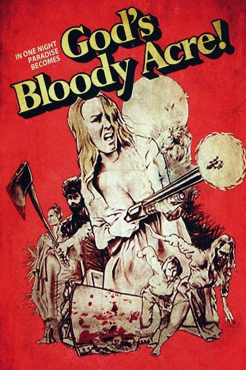 God's Bloody Acre - Movie Poster God's Bloody Acre - Movie Poster