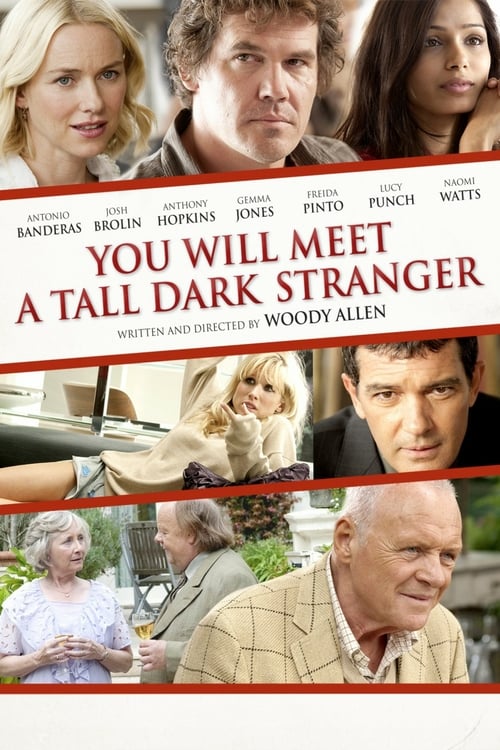 You Will Meet a Tall Dark Stranger - Movie Poster You Will Meet a Tall Dark Stranger - Movie Poster