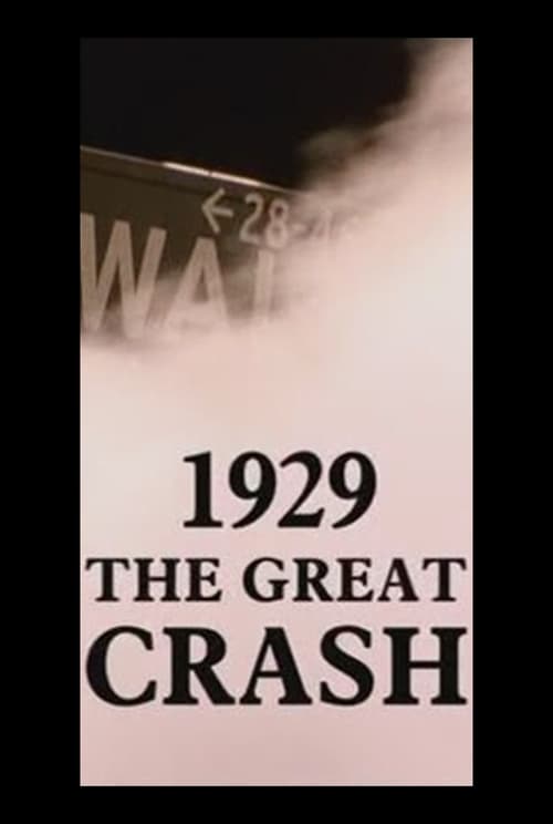 1929: The Great Crash - Movie Poster