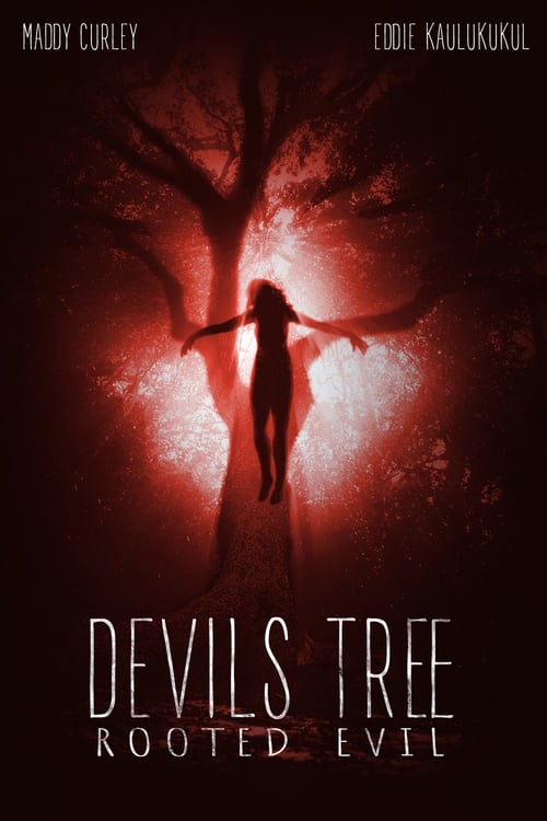 Devil's Tree: Rooted Evil - Movie Poster Devil's Tree: Rooted Evil - Movie Poster