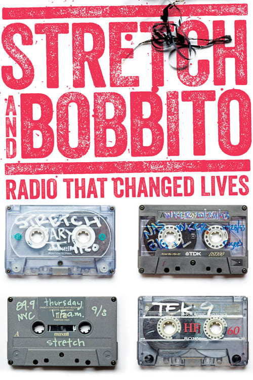 Stretch and Bobbito: Radio That Changed Lives - Movie Poster Stretch and Bobbito: Radio That Changed Lives - Movie Poster
