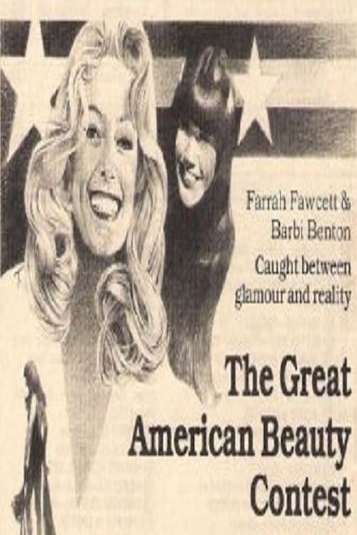 The Great American Beauty Contest - Movie Poster The Great American Beauty Contest - Movie Poster