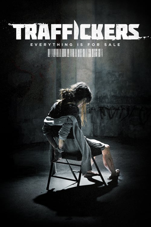 Traffickers - Movie Poster