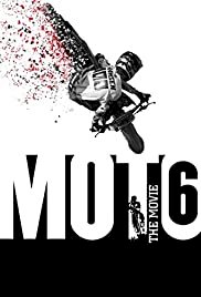 Moto 6: The Movie - Movie Poster Moto 6: The Movie - Movie Poster
