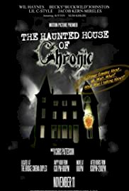 The Haunted House of Chronic - Movie Poster The Haunted House of Chronic - Movie Poster