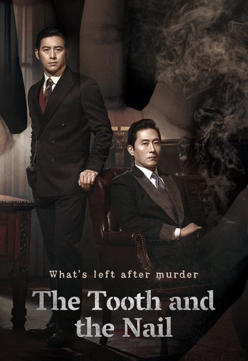 The Tooth and the Nail - Movie Poster The Tooth and the Nail - Movie Poster