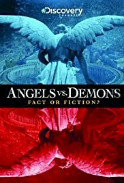 Angels vs. Demons: Fact or Fiction? - Movie Poster Angels vs. Demons: Fact or Fiction? - Movie Poster