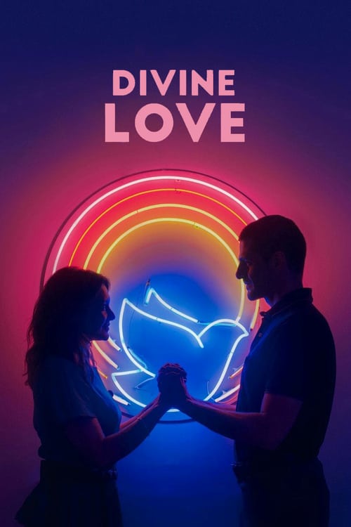 Divine Love - Movie Poster Divine Love - Movie Poster