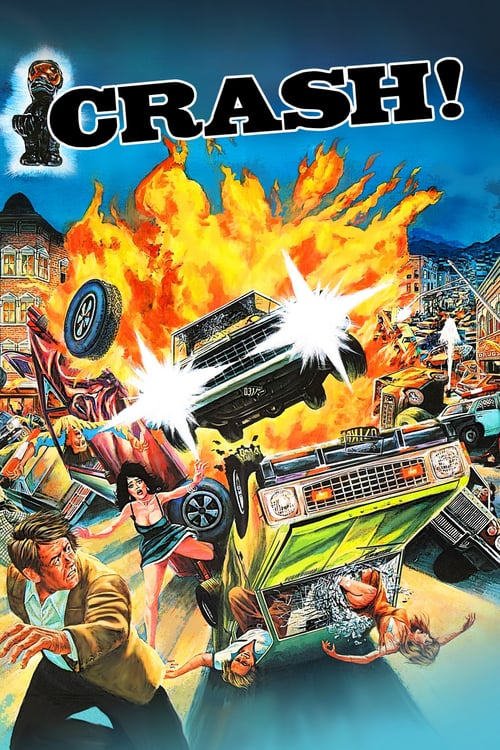 Crash! - Movie Poster Crash! - Movie Poster