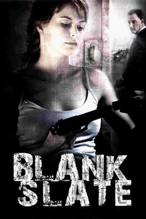Blank Slate - Movie Poster Blank Slate - Movie Poster