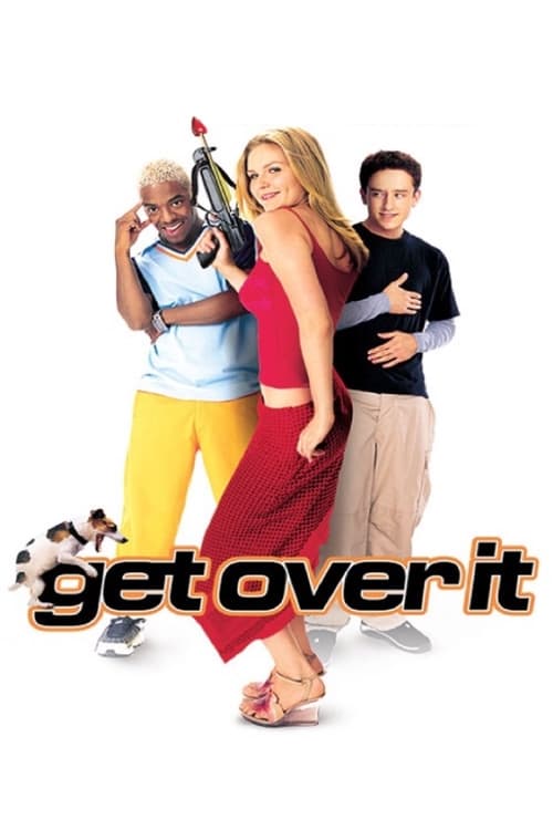 Get Over It - Movie Poster Get Over It - Movie Poster