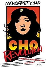 Margaret Cho: CHO Revolution - Movie Poster