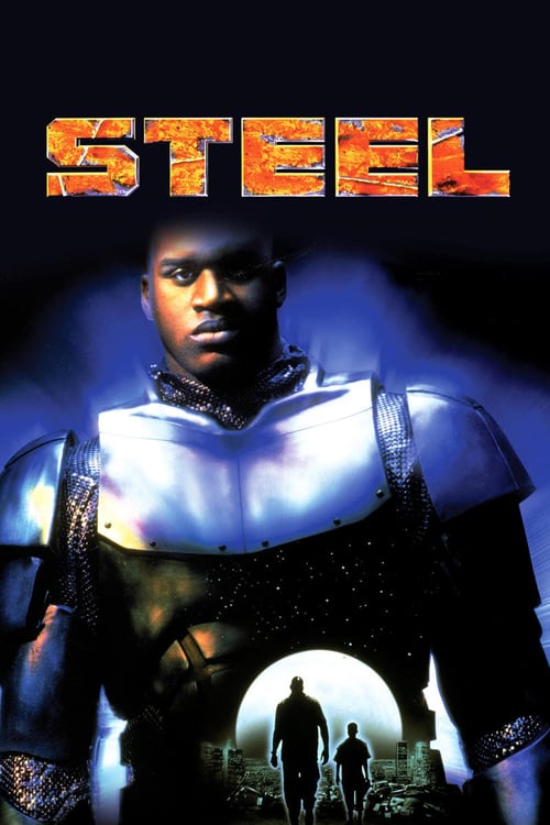 Steel - Movie Poster Steel - Movie Poster