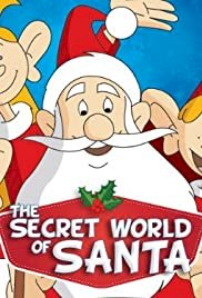 Le Monde Secret du Père Noël - Movie Poster Le Monde Secret du Père Noël - Movie Poster