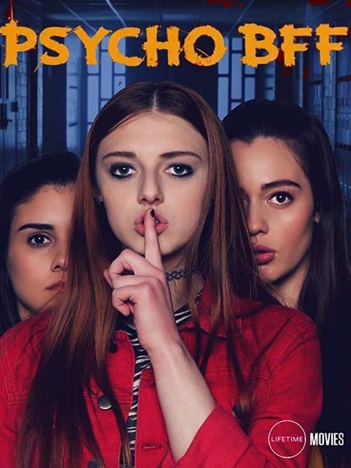 Psycho BFF - Movie Poster Psycho BFF - Movie Poster