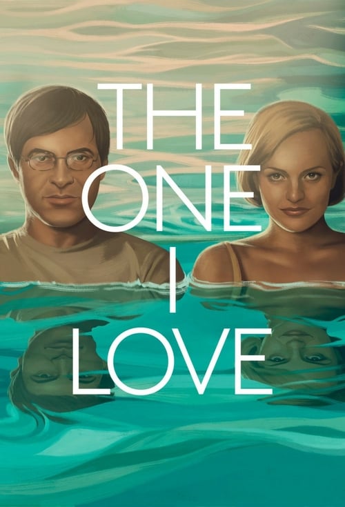 The One I Love - Movie Poster The One I Love - Movie Poster