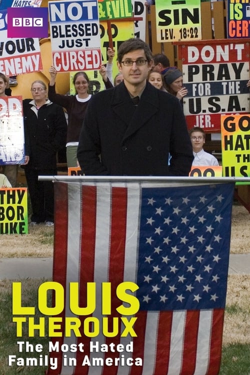 Louis Theroux: The Most Hated Family in America - Movie Poster