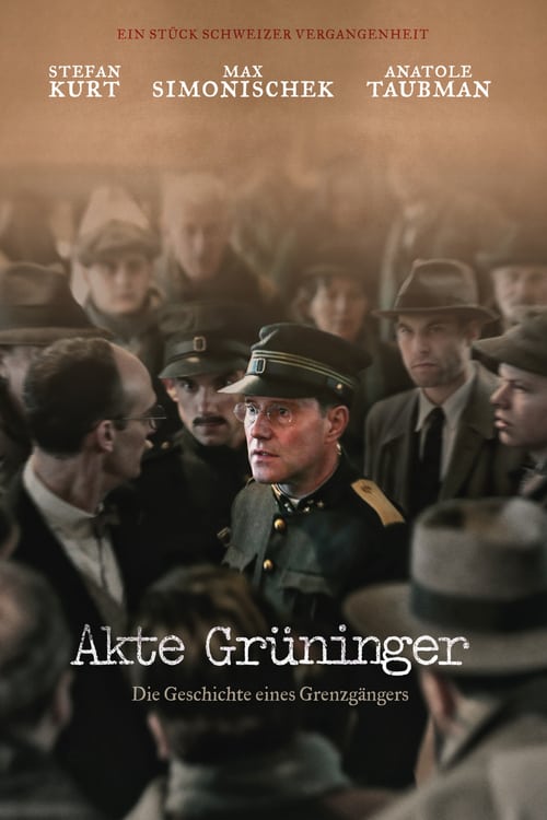 Akte Grüninger - Movie Poster