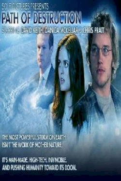 Path of Destruction - Movie Poster Path of Destruction - Movie Poster