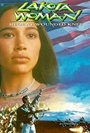 Lakota Woman: Siege at Wounded Knee - Movie Poster Lakota Woman: Siege at Wounded Knee - Movie Poster