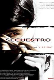 Secuestro - Movie Poster Secuestro - Movie Poster