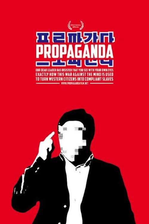 Propaganda - Movie Poster Propaganda - Movie Poster