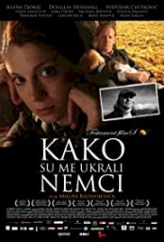 How I Was Stolen by the Germans - Movie Poster How I Was Stolen by the Germans - Movie Poster
