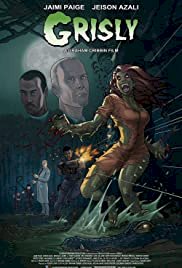 Grisly - Movie Poster Grisly - Movie Poster