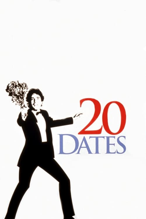 20 Dates - Movie Poster 20 Dates - Movie Poster