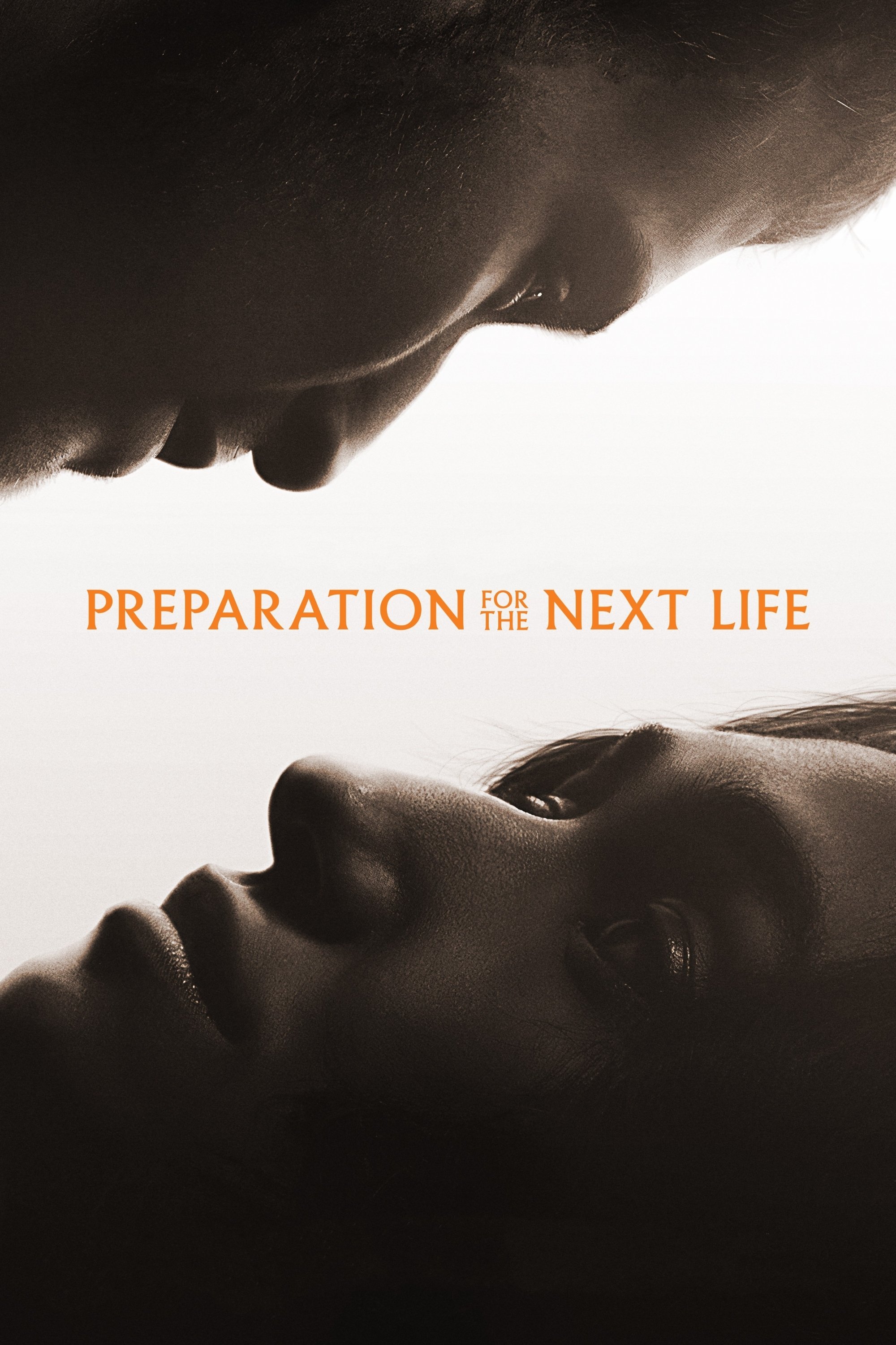 Preparation for the Next Life - Movie Poster