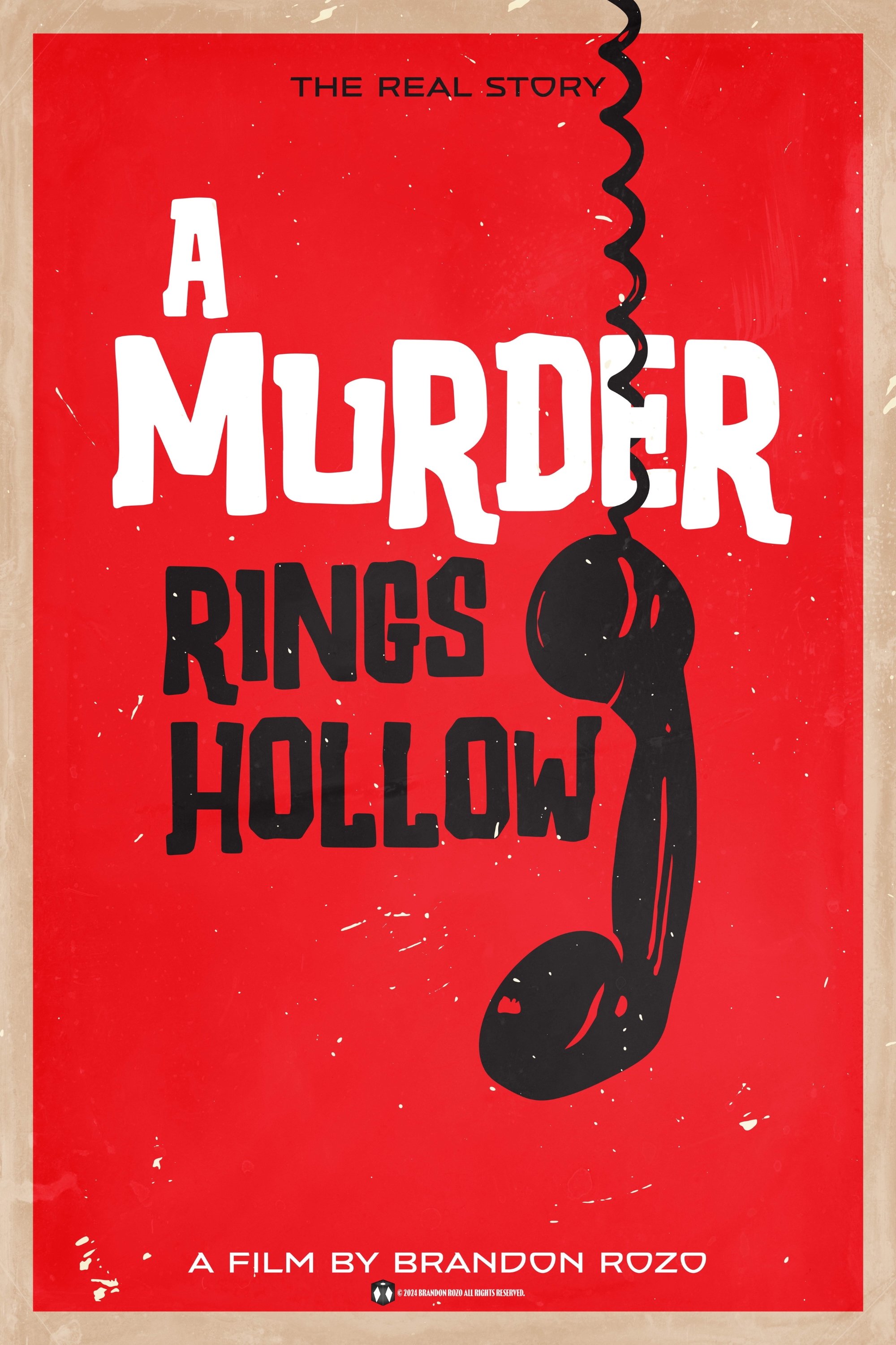 A Murder Rings Hollow - Movie Poster