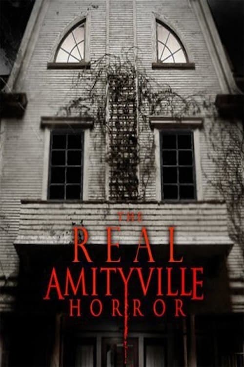 The Real Amityville Horror - Movie Poster The Real Amityville Horror - Movie Poster