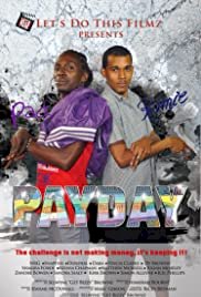 Payday - Movie Poster Payday - Movie Poster