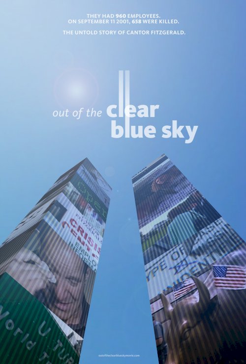 Out Of The Clear Blue Sky - Movie Poster Out Of The Clear Blue Sky - Movie Poster