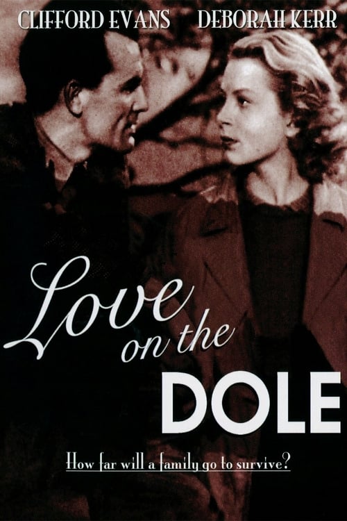 Love on the Dole - Movie Poster Love on the Dole - Movie Poster