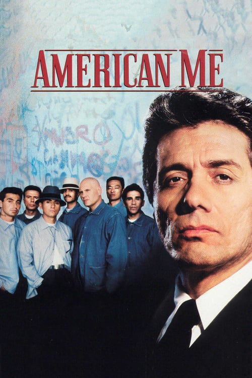 American Me - Movie Poster American Me - Movie Poster