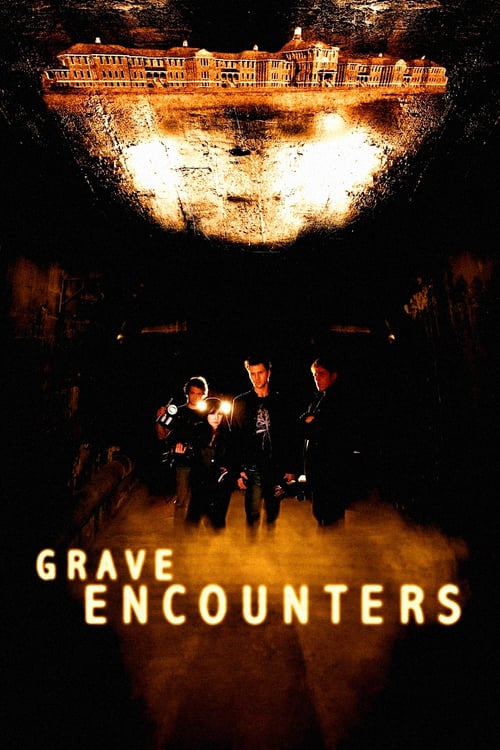 Grave Encounters - Movie Poster Grave Encounters - Movie Poster