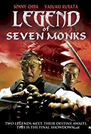 Legend of Seven Monks - Movie Poster Legend of Seven Monks - Movie Poster