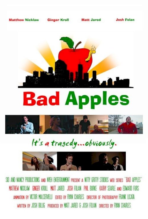Bad Apples - Movie Poster Bad Apples - Movie Poster