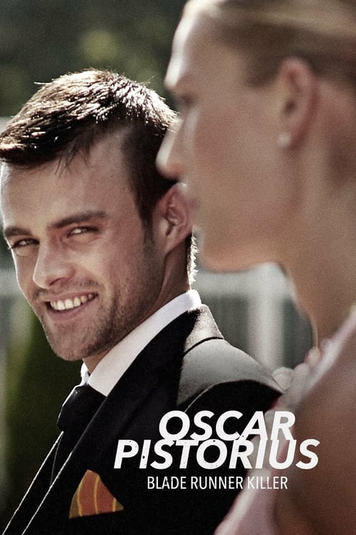 Oscar Pistorius: Blade Runner Killer - Movie Poster Oscar Pistorius: Blade Runner Killer - Movie Poster