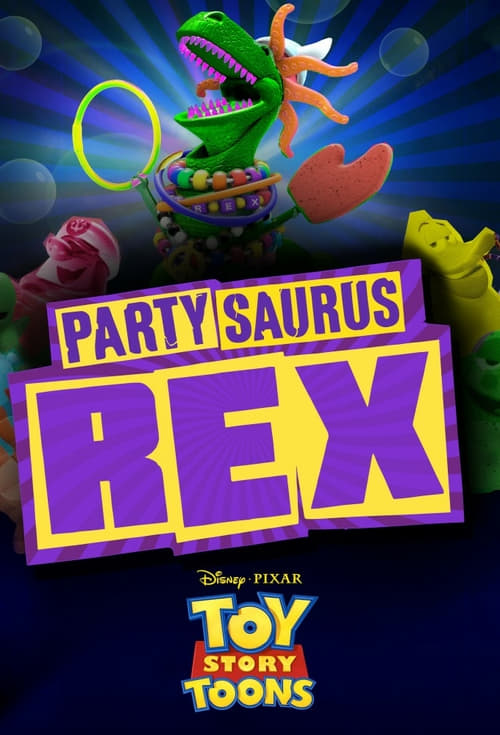 Partysaurus Rex - Movie Poster Partysaurus Rex - Movie Poster