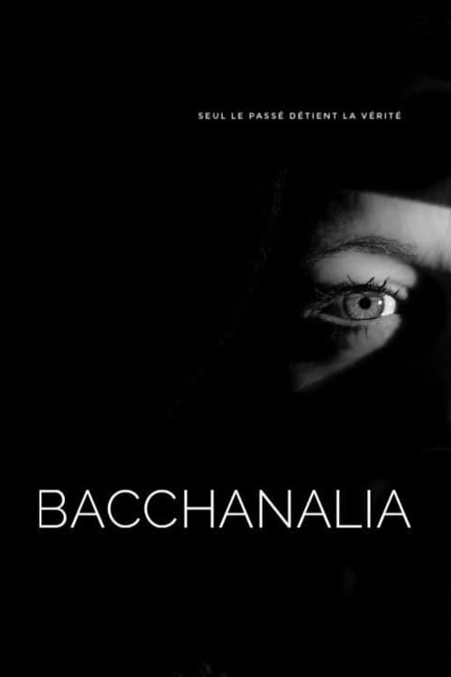 Bacchanalia - Movie Poster Bacchanalia - Movie Poster