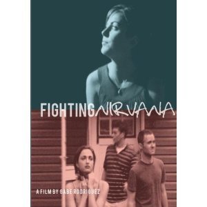 Fighting Nirvana - Movie Poster Fighting Nirvana - Movie Poster