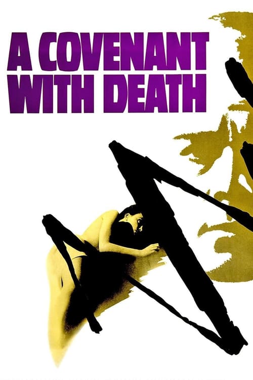 A Covenant with Death - Movie Poster A Covenant with Death - Movie Poster