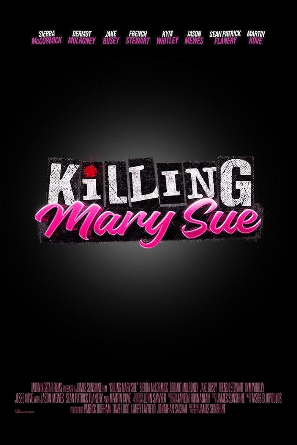 Killing Mary Sue - Movie Poster Killing Mary Sue - Movie Poster