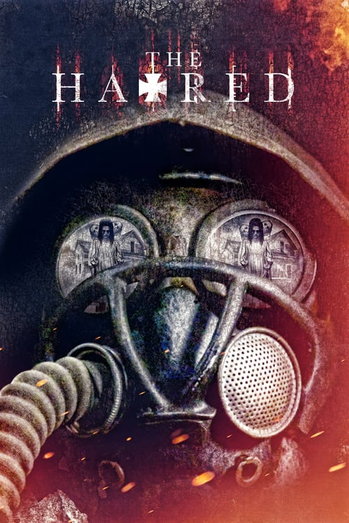 The Hatred - Movie Poster The Hatred - Movie Poster